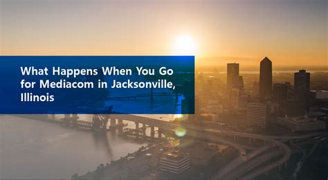 Mediacom Jacksonville Il